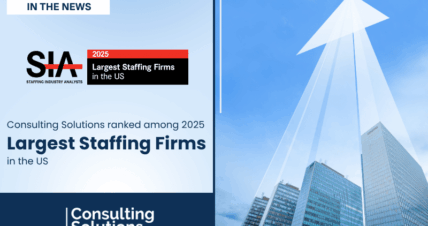 Consulting Solutions Again Ranked Among SIA’s Largest US Staffing Firms