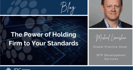 The Power of Holding Firm to Your Standards