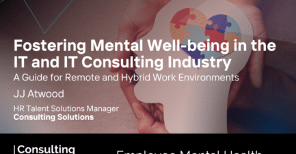 Fostering Mental Wellbeing in the IT and IT Consulting Industry: A Guide for Remote and Hybrid Work Environments 