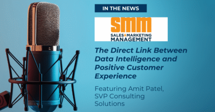 AMIT PATEL FEATURED ON PODCAST DISCUSSING DATA INTELLIGENCE AND CUSTOMER EXPERIENCE