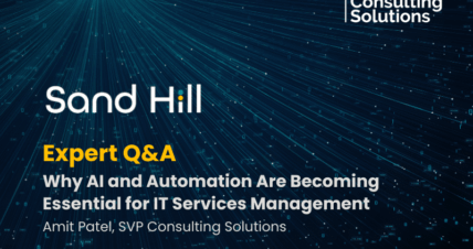Insights on AI and Automation in ITSM: A Conversation with Amit Patel, SVP at Consulting Solutions