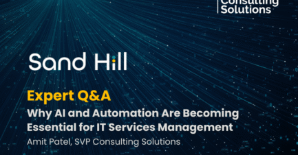 Insights on AI and Automation in ITSM: A Conversation with Amit Patel, SVP at Consulting Solutions