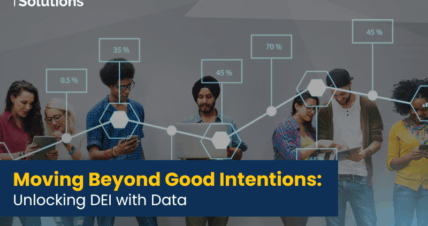 Moving Beyond Good Intentions: Unlocking DEI with Data 