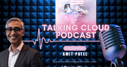 Consulting Solutions Featured on Talking Cloud Podcast