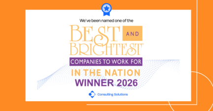 Consulting Solutions Is a 2026 Best and Brightest Companies to Work For® in the Nation Winner