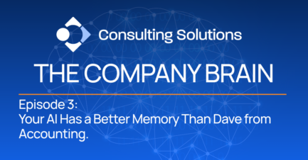 Episode 3: Your AI Has a Better Memory Than Dave from Accounting
