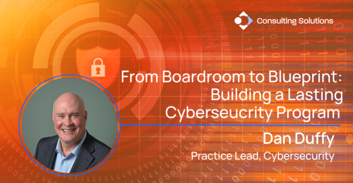 Blog post title reading "from Boardroom to Blueprint: Building a Lasting Cybersecurity program