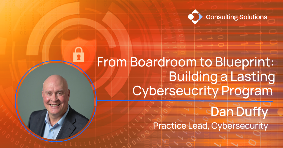 Blog post title reading "from Boardroom to Blueprint: Building a Lasting Cybersecurity program